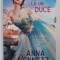 VISAND LA UN DUCE de ANNA BENNETT , 2020