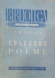 Culegere Poezii P.B. Shelley - Antologie Rom&acirc;nă, Franceză, Italiană - Poezie Romantică, Modernism, Realism Literar