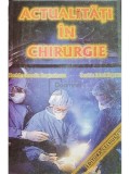 Corneliu Dragomirescu - Actualitati in chirurgie (Editia: 1998)