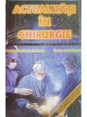 Corneliu Dragomirescu - Actualitati in chirurgie (Editia: 1998) foto