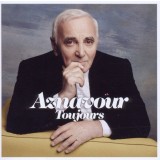 Charles Aznavour Toujoure (cd)