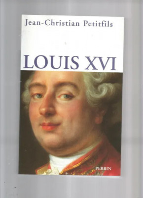 Louis XVI/ Jean-Christian Petitfils 1100p foto