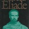 Ioan Petru Culianu - Mircea Eliade