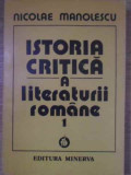 ISTORIA CRITICA A LITERATURII ROMANE VOL.1-NICOLAE MANOLESCU