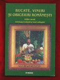 Radu Anton Roman, &quot;Bucate, vinuri si obiceiuri romanesti&quot; - Paideia, 2001