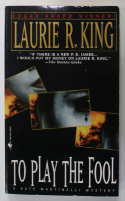 TO PLAY THE FOOL by LAURIE R. KING , 1996 foto