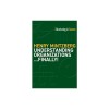 Understanding Organizations--Finally!: Structure in Sevens
