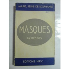 MASQUES - MARIE, REINE DE ROUMANIE