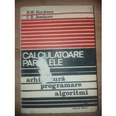 Calculatoare paralele- R. W. Hockney, C. R. Jesshope