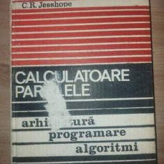Calculatoare paralele- R. W. Hockney, C. R. Jesshope