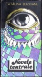NOVELE TEATRALE-CATALINA BUZOIANU-351339