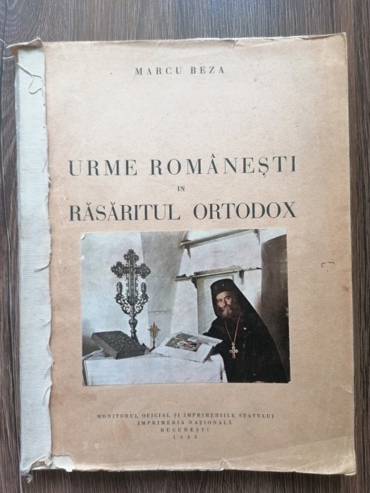 Marcu Beza - Urme Romanesti in Rasaritul Ortodox