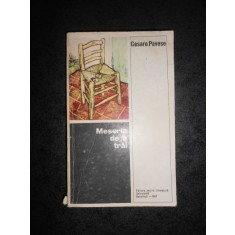 CESARE PAVESE - MESERIA DE A TRAI
