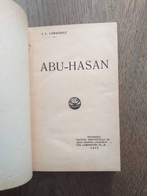 I.L.CARAGIALE- Abu-Hasan, 1915, prima editie foto