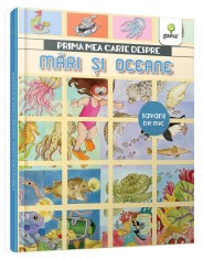 Savant de mic - Prima mea carte despre mari si oceane - Gama
