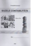 Bazele contabilitatii - Portofoliul elevului. Clasa a IX-a