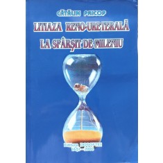 Litiaza Reno-ureterala La Sfarsit De Mileniu - Catalin Pricop , E502