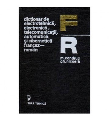 Mihai Condruc si Gheorghe Nicoara - Dictionar de electrotehnica, foto