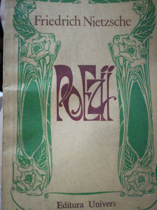 POEZII, Fr. Nietzsche, 1980, trad. Simion Danaila