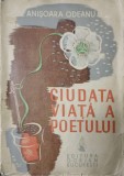 Ciudata Viață a Poetului, Anisoara Odeanu, Nuvele, 1942, Ed. Gorjan, Carte Veche, Romane Beletristica