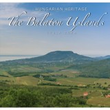 The Balaton Uplands - Z&oacute;ka Gyula