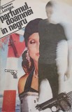 Parfumul Doamnei &icirc;n Negru - Gaston Leroux, Editura Vestala 1992, Carte Polițistă, Mister