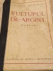 VULTURUL DE ARGINT VICTOR EFTIMIU