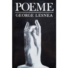 Poeme - George Lesnea , F776