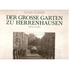 Der Grosse Garten Zu Herrenhausen - Eckard Schrader