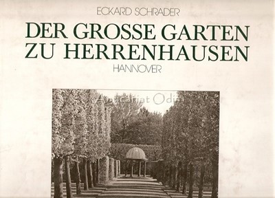 Der Grosse Garten Zu Herrenhausen - Eckard Schrader foto