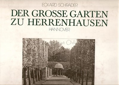 Der Grosse Garten Zu Herrenhausen - Eckard Schrader