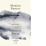 In cautarea timpului pierdut. Volumul VI: Disparitia Albertinei - Marcel Proust, Cristian Fulas