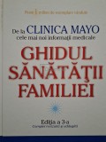 Scott C. Litin - Ghidul sanatatii familiei, editia a 3-a (Editia: 2008)