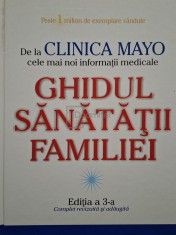 Scott C. Litin - Ghidul sanatatii familiei, editia a 3-a (Editia: 2008) foto