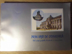 PRIN IASII DE ODINIOARA 100 CARTI POSTALE ILUSTRATE SI COMENTATE-L. VASILIU, I. HOLBAN, O. RUSU, C.-L. RUSU foto