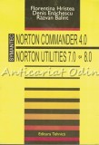 Cumpara ieftin Norton Commander 4.0. Norton Utilities 7.0 si 8.0 - Florentina Hristea