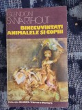 e3 Binecuvantati animalele si copiii &ndash; Glendon Swarthout