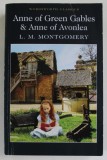 ANNE OF GREEN GABLES and ANNE OF AVONLEA by L.M. MONTGOMERY , 2018