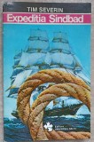 Expeditia Sindbad - Tim Severin (1992, Universal Dalsi) SF, Beletristica, Romana, Paperback, 282 pagini