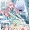 7th Time Loop: The Villainess Enjoys a Carefree Life Married to Her Worst Enemy! (Manga) Vol. 2
