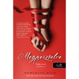 Megperzselve - Bridge 2. - Meredith Wild