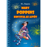 Mary Poppins kinyitja az ajt&oacute;t - P. L. Travers