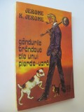 Gandurile trandave ale unui pierde-vara - Jerome K. Jerome