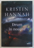 DRUM IN NOAPTE de KRISTIAN HANNAH , 2019 *PREZINTA HALOURI DE APA