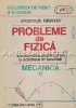 Probleme de Fizica: Liceu, Bac, Admitere - Anatolie Hristev, Mecanica, 1991, Prometeu