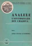 Analele Universitatii din Craiova, Seria Stiinte Sociale si Economice, 14/1984