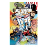 Bill and Ted&#039;s Most Triumphant Return
