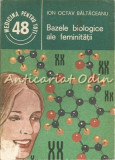 Bazele Biologice Ale Feminitatii - Ion Octav Baltaceanu, 1983