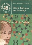 Cumpara ieftin Bazele Biologice Ale Feminitatii - Ion Octav Baltaceanu, Ed. Medicala 1986, 109 pagini