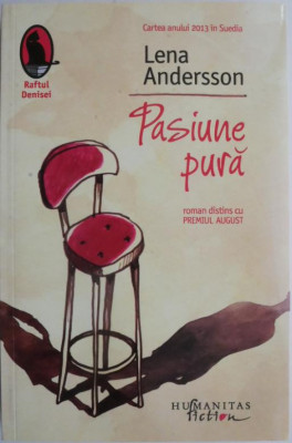 Pasiune pura &amp;ndash; Lena Andersson foto